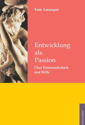 Entwicklung als Passion
