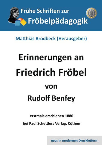 Erinnerungen an Friedrich Fröbel