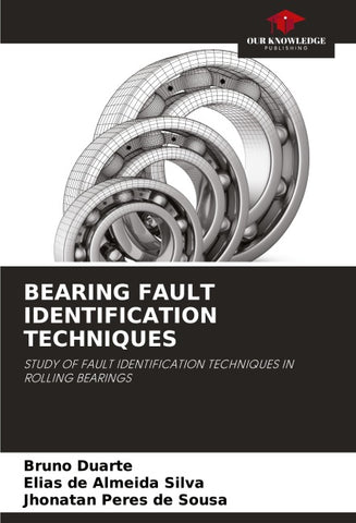BEARING FAULT IDENTIFICATION TECHNIQUES