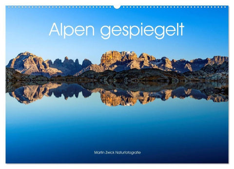 Alpen gespiegelt (Wandkalender 2027 DIN A2 quer), CALVENDO Monatskalender