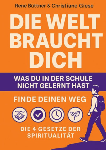 Die Welt braucht dich