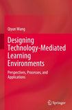 Designing Technology-Mediated Learning Environments