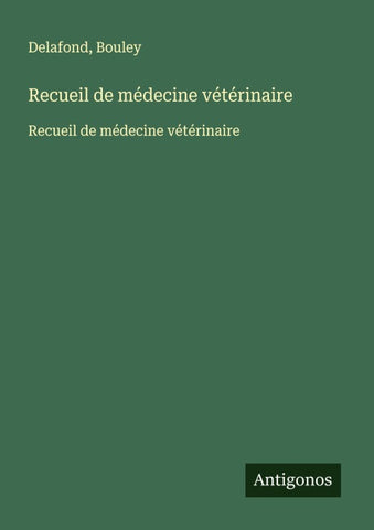 Recueil de médecine vétérinaire
