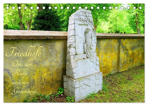 Friedhöfe - Orte der Ruhe und des Gedenkens (Tischkalender 2027 DIN A5 quer), CALVENDO Monatskalender