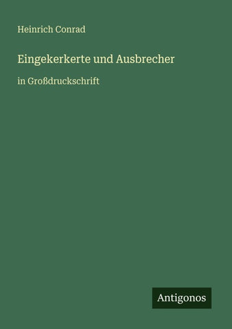 Eingekerkerte und Ausbrecher