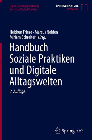 Handbuch Soziale Praktiken und Digitale Alltagswelten