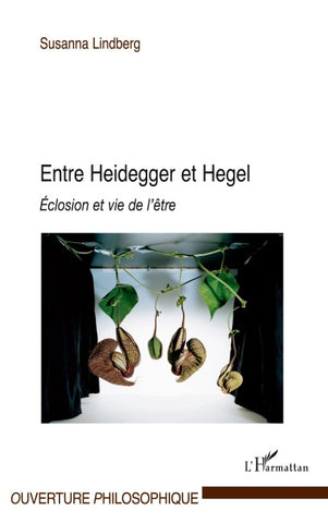 Entre Heidegger et Hegel