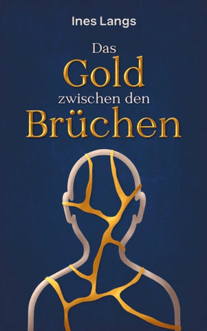 Das Gold zwischen den Brüchen