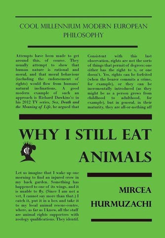Why I Still Eat Animals