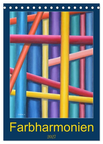 Farbharmonien (Tischkalender 2027 DIN A5 hoch), CALVENDO Monatskalender
