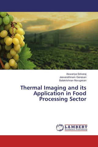 Thermal Imaging and its Application in Food Processing Sector