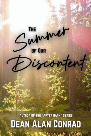 The Summer of Our Discontent