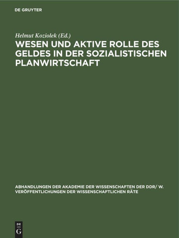 Wesen und aktive Rolle des Geldes in der sozialistischen Planwirtschaft