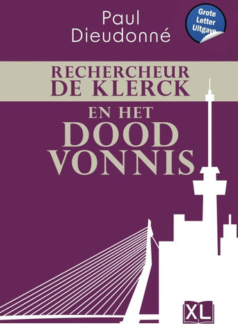 Rechercheur De Klerck en het doodvonnis