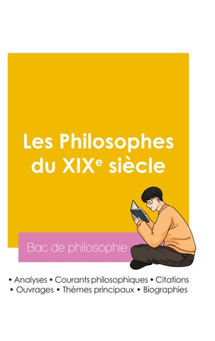 Réussir son Bac de philosophie 2026 : Analyse des philosophes du XIXe siècle