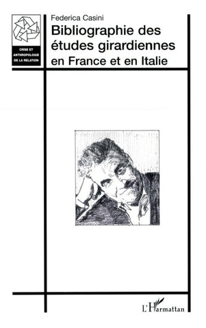 Bibliographie des études girardiennes