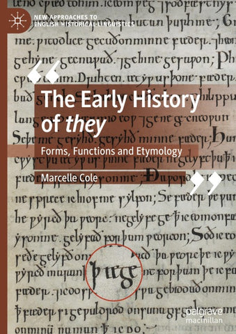 The Early History of they