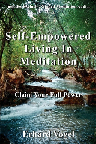 Self-Empowered Living In Meditation
