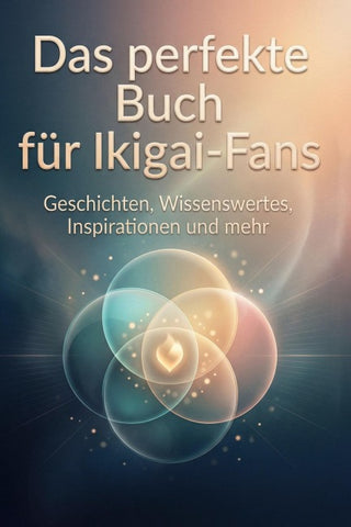 Das perfekte Buch für Ikigai-Fans