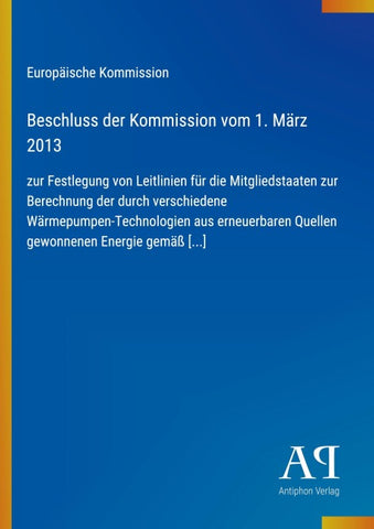 Beschluss der Kommission vom 1. März 2013