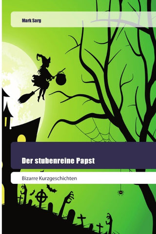 Der stubenreine Papst