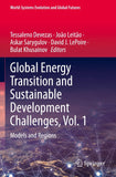 Global Energy Transition and Sustainable Development Challenges, Vol. 1