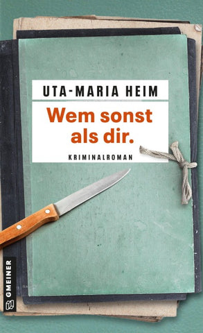 Wem sonst als dir.