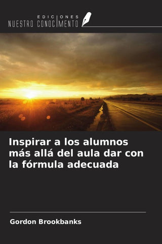 Inspirar a los alumnos más allá del aula dar con la fórmula adecuada