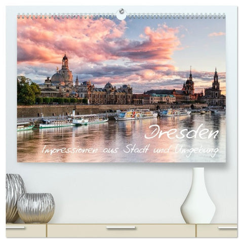 Dresden: Impressionen aus Stadt und Umgebung (hochwertiger Premium Wandkalender 2026 DIN A2 quer), Kunstdruck in Hochglanz