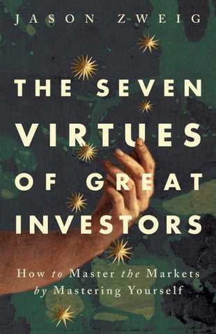 The Seven Virtues of Great Investors
