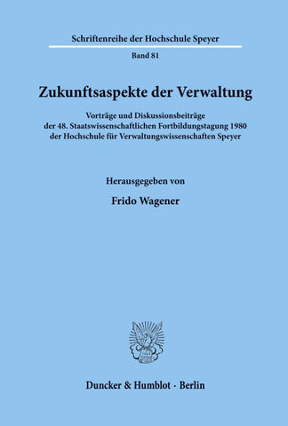 Zukunftsaspekte der Verwaltung.