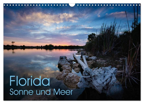 Florida. Sonne und Meer (Wandkalender 2027 DIN A3 quer), CALVENDO Monatskalender