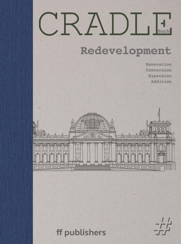 CRADLE Book: Redevelopment