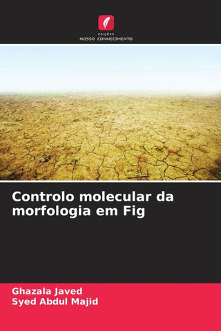 Controlo molecular da morfologia em Fig