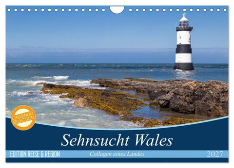 Sehnsucht Wales - Collagen eines Landes (Wandkalender 2027 DIN A4 quer), CALVENDO Monatskalender