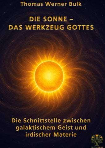 Die Sonne – Das Werkzeug Gottes
