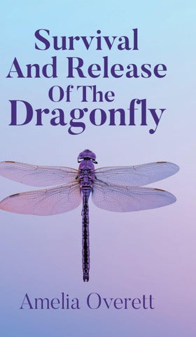 Survival And Release Of The Dragonfly