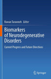 Biomarkers of Neurodegenerative Disorders