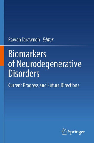 Biomarkers of Neurodegenerative Disorders