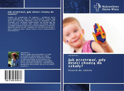 Jak przetrwa¿, gdy dzieci chodz¿ do szko¿y?