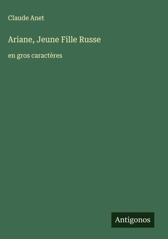 Ariane, Jeune Fille Russe