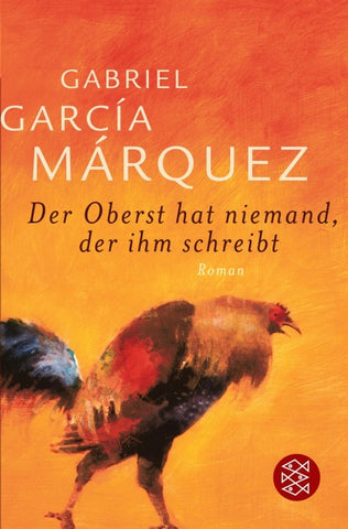 Der Oberst hat niemand, der ihm schreibt