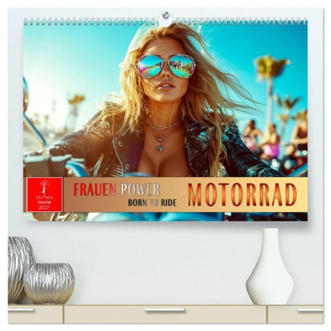 Frauen Power Motorrad (hochwertiger Premium Wandkalender 2027 DIN A2 quer), Kunstdruck in Hochglanz