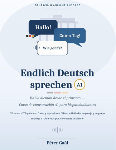 Endlich Deutsch sprechen A1