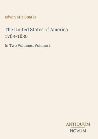 The United States of America 1783-1830