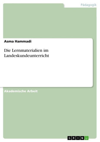 Die Lernmaterialien im Landeskundeunterricht