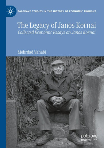 The Legacy of Janos Kornai