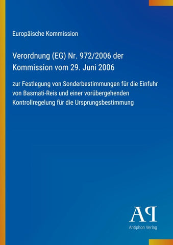 Verordnung (EG) Nr. 972/2006 der Kommission vom 29. Juni 2006