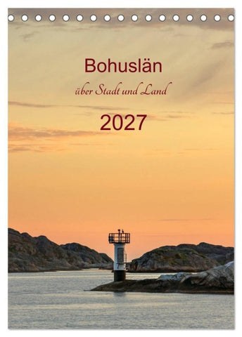 Bohuslän - über Stadt und Land (Tischkalender 2027 DIN A5 hoch), CALVENDO Monatskalender