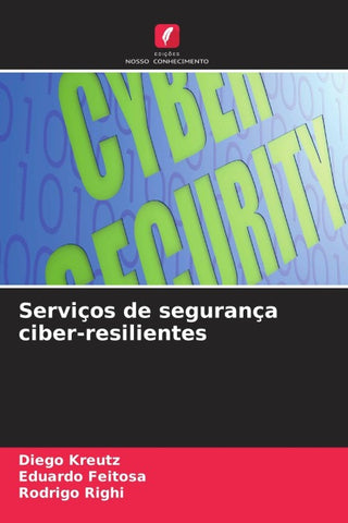 Serviços de segurança ciber-resilientes